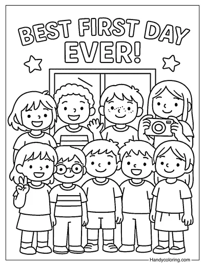 Best First Day Ever Coloring Page
