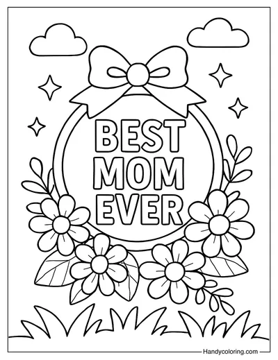 Best Mom Ever Coloring Page For Kids