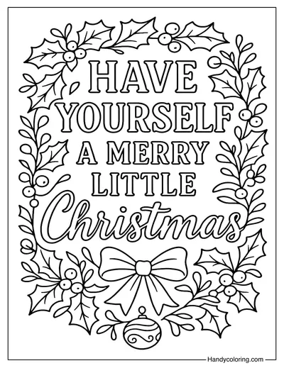 Have Yourself a Merry Little Christmas Coloring Page