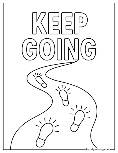 Keep Going Coloring Page