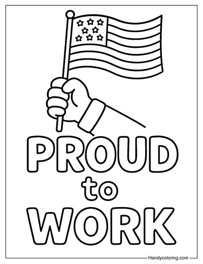 Proud to Work Coloring Page