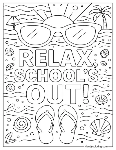 Relax School's Out Coloring Page