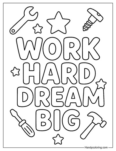 Work Hard Dream Big Coloring Page